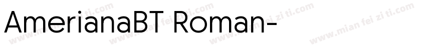AmerianaBT Roman字体转换